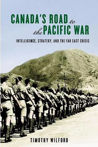 Canada's Road to the Pacific War cover