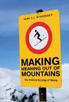 Making Meaning Out of Mountains cover