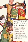 A Sisterhood of Suffering and Service cover