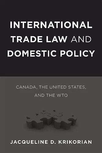 International Trade Law and Domestic Policy cover