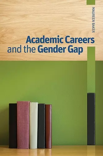 Academic Careers and the Gender Gap cover