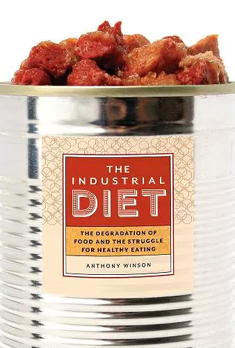 The Industrial Diet cover