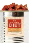 The Industrial Diet cover