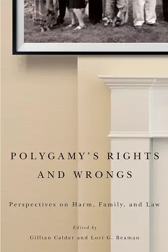 Polygamy’s Rights and Wrongs cover