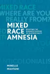Mixed Race Amnesia cover