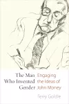 The Man Who Invented Gender cover