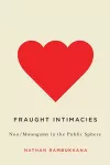 Fraught Intimacies cover