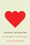 Fraught Intimacies cover