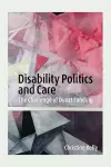 Disability Politics and Care cover