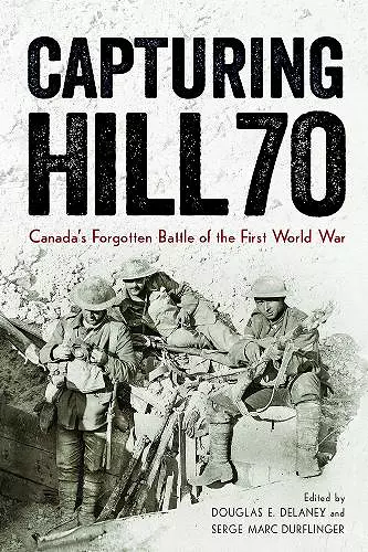 Capturing Hill 70 cover