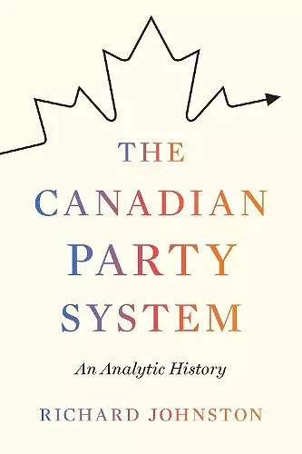 The Canadian Party System cover