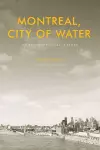 Montreal, City of Water cover