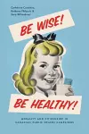 Be Wise! Be Healthy! cover