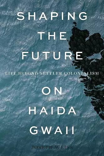 Shaping the Future on Haida Gwaii cover