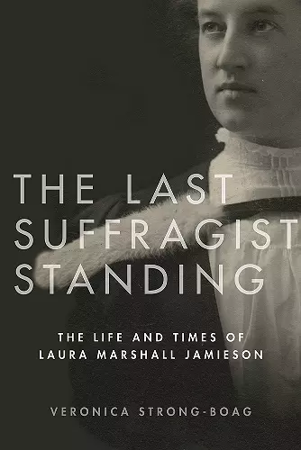 The Last Suffragist Standing cover