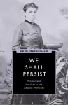 We Shall Persist cover