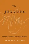 The Juggling Mother cover