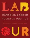 Canadian Labour Policy and Politics cover