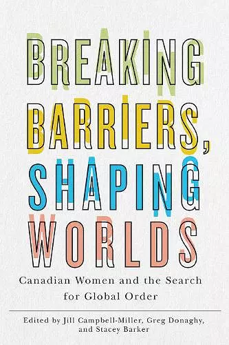 Breaking Barriers, Shaping Worlds cover