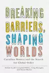 Breaking Barriers, Shaping Worlds cover