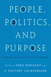 People, Politics, and Purpose cover