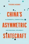 China’s Asymmetric Statecraft cover