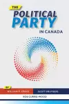 The Political Party in Canada cover