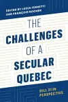 The Challenges of a Secular Quebec cover