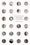 Canada’s Prime Ministers and the Shaping of a National Identity cover