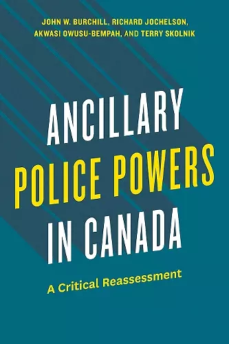 Ancillary Police Powers in Canada cover