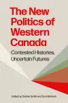 The New Politics of Western Canada cover