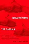 Renegotiating the Bargain cover