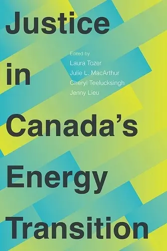Justice in Canada's Energy Transition cover