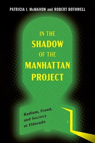 In the Shadow of the Manhattan Project cover