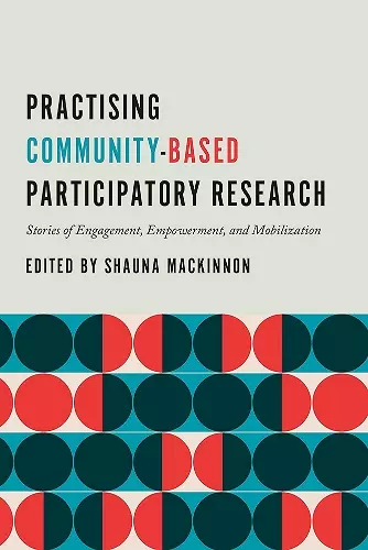 Practising Community-Based Participatory Research cover