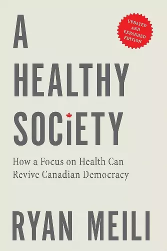 A Healthy Society, Updated and Expanded Edition cover