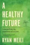 A Healthy Future cover