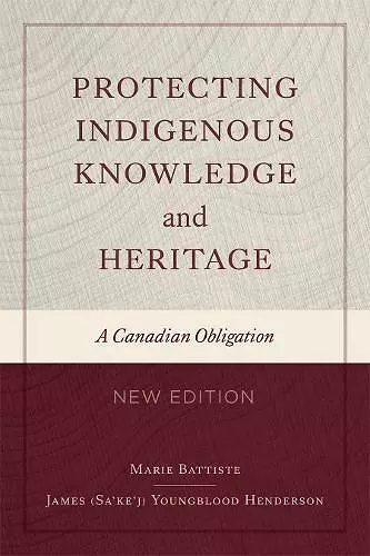 Protecting Indigenous Knowledge and Heritage, New Edition cover