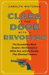 Clara at the Door with a Revolver cover
