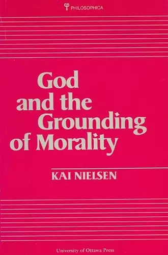 God and the Grounding of Morality cover