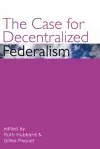 The Case for Decentralized Federalism cover