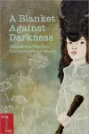 A Blanket Against Darkness cover
