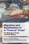 Migration and Racialization in Times of “Crisis” cover