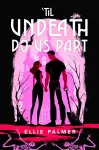 'Til Undeath Do Us Part cover