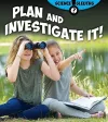 Plan and Investigare It cover