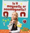 Is it magnetic or nonmagnetic? cover