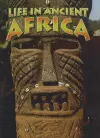 Life in Ancient Africa cover