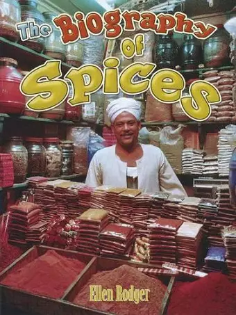 The Biography of Spices cover