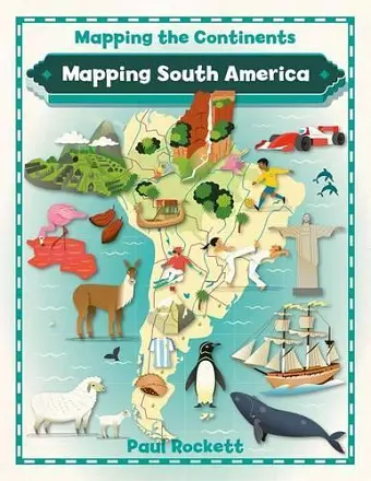 Mapping South America cover