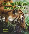 Living Things Need Water cover